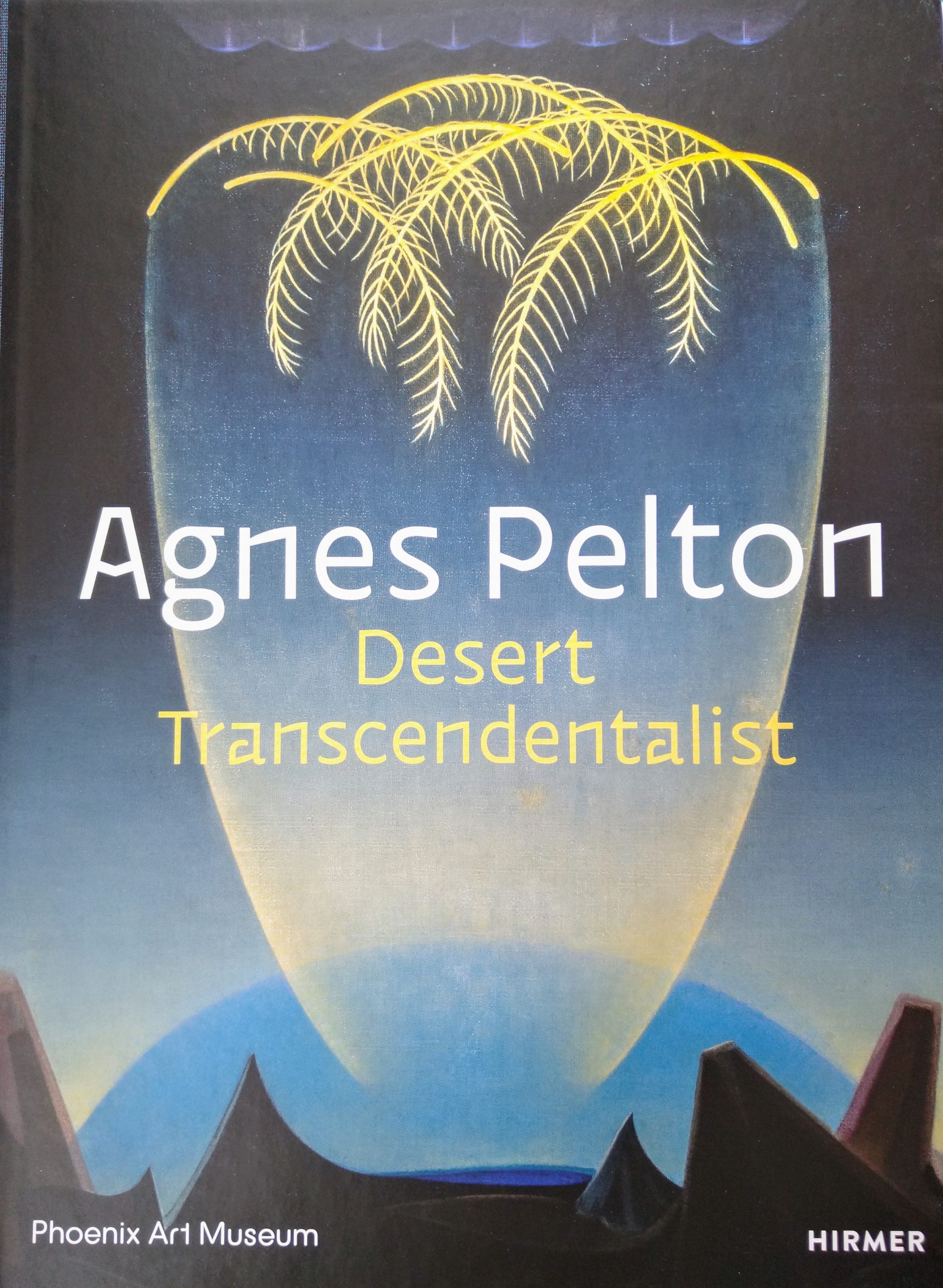 Agnes Pelton Desert Transcendentalist Mediumistic Art