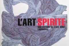 L'Art Spirite: Collection de L'Art Brut Lausanne